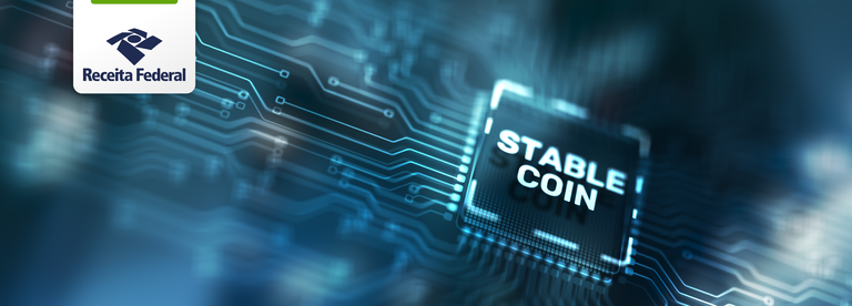 Stablecoins já respondem por cerca de 80% do volume declarado de criptoativos no Brasil